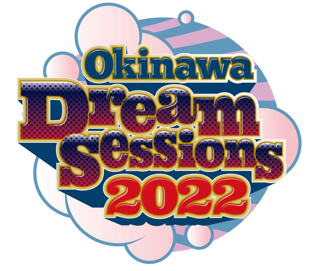 『Okinawa Dream Sessions 2022 ～DREAMS COME TRUE, ナオト・インティライミ，JUON』独占中継